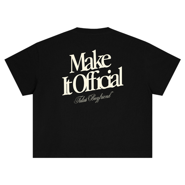 Make It Official Boxy Tee