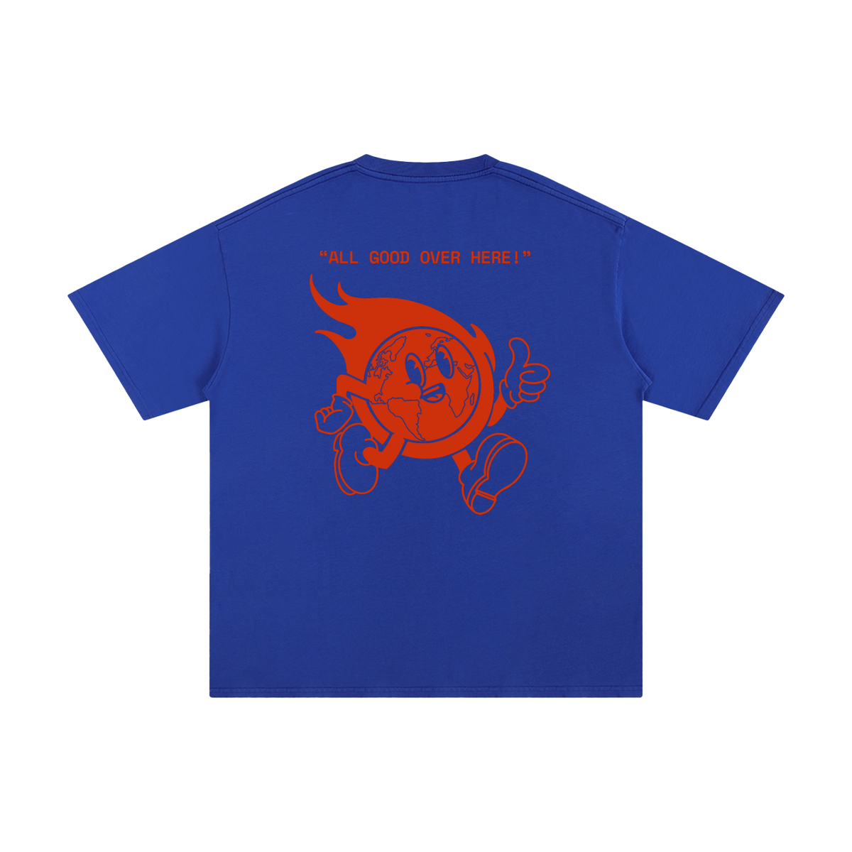 All Good Over Here Tee